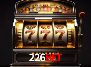 A Experiência Imersiva dos Cassinos Ao Vivo no 226bet
